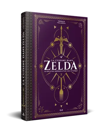 Livre La Cuisine dans Zelda de Thibaud Villanova